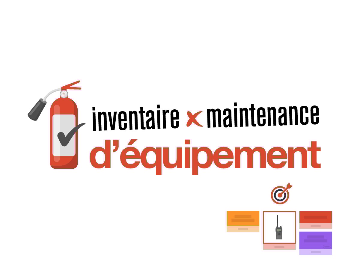 Inventaire et maintenance d'équipement