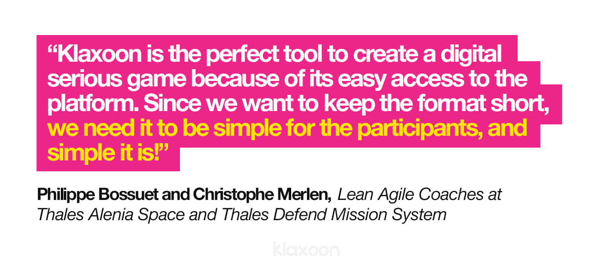 Philippe Bossuet and Christophe Merlen: “Klaxoon is the perfect tool to create a digital serious game because of its easy access to the platform. Since we want to keep the format short, we need it to be simple for the participants, and simple it is!” | Klaxoon