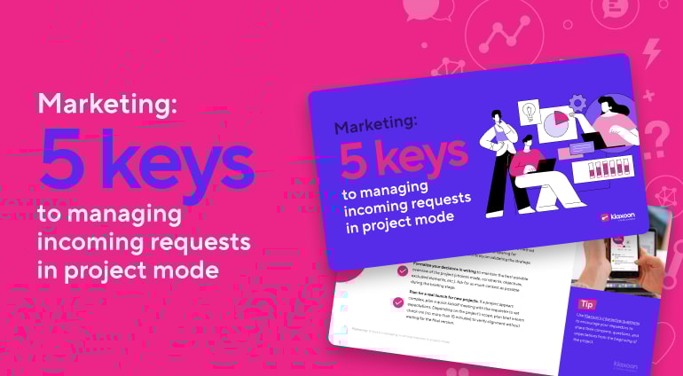 Marketing: 5 keys to managing incoming requests in project mode