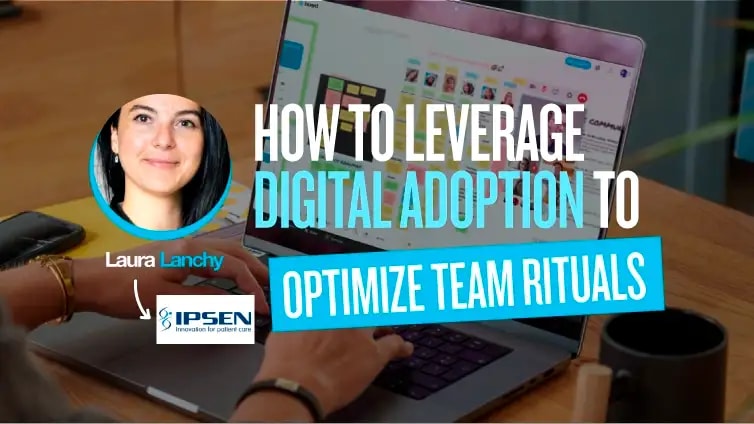 How to leverage digital adoption to optimize team rituals