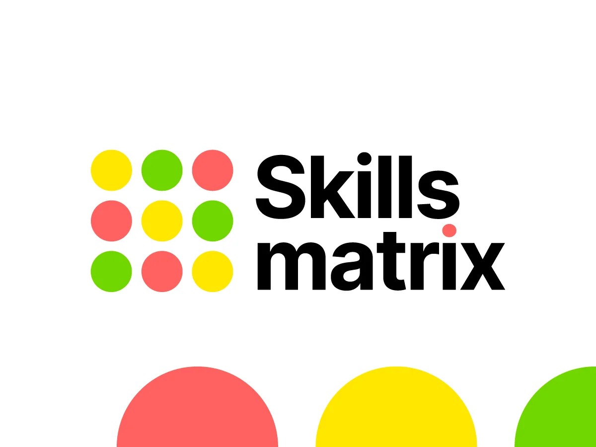Skills Matrix