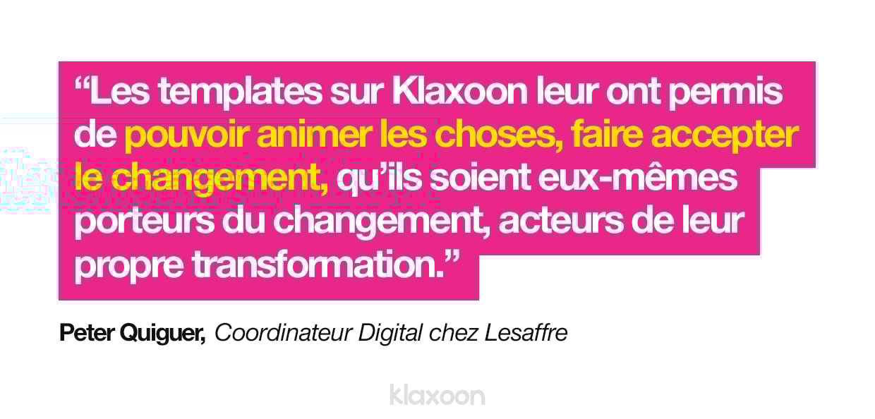 Peter Quiguer : "Les templates sur Klaxoon leur ont permis de pouvoir animer les choses, faire accepter le changement, qu’ils soient eux-mêmes porteurs du changement, acteurs de leur propre transformation." | Klaxoon