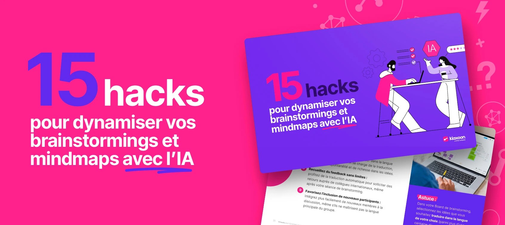 15 hacks pour dynamiser vos brainstormings et mindmaps avec l'IA