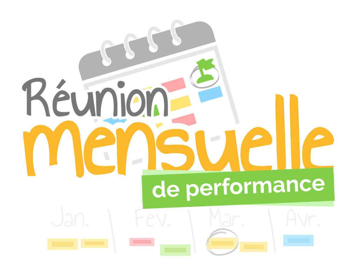 Organiser une réunion mensuelle de performance simple et efficace