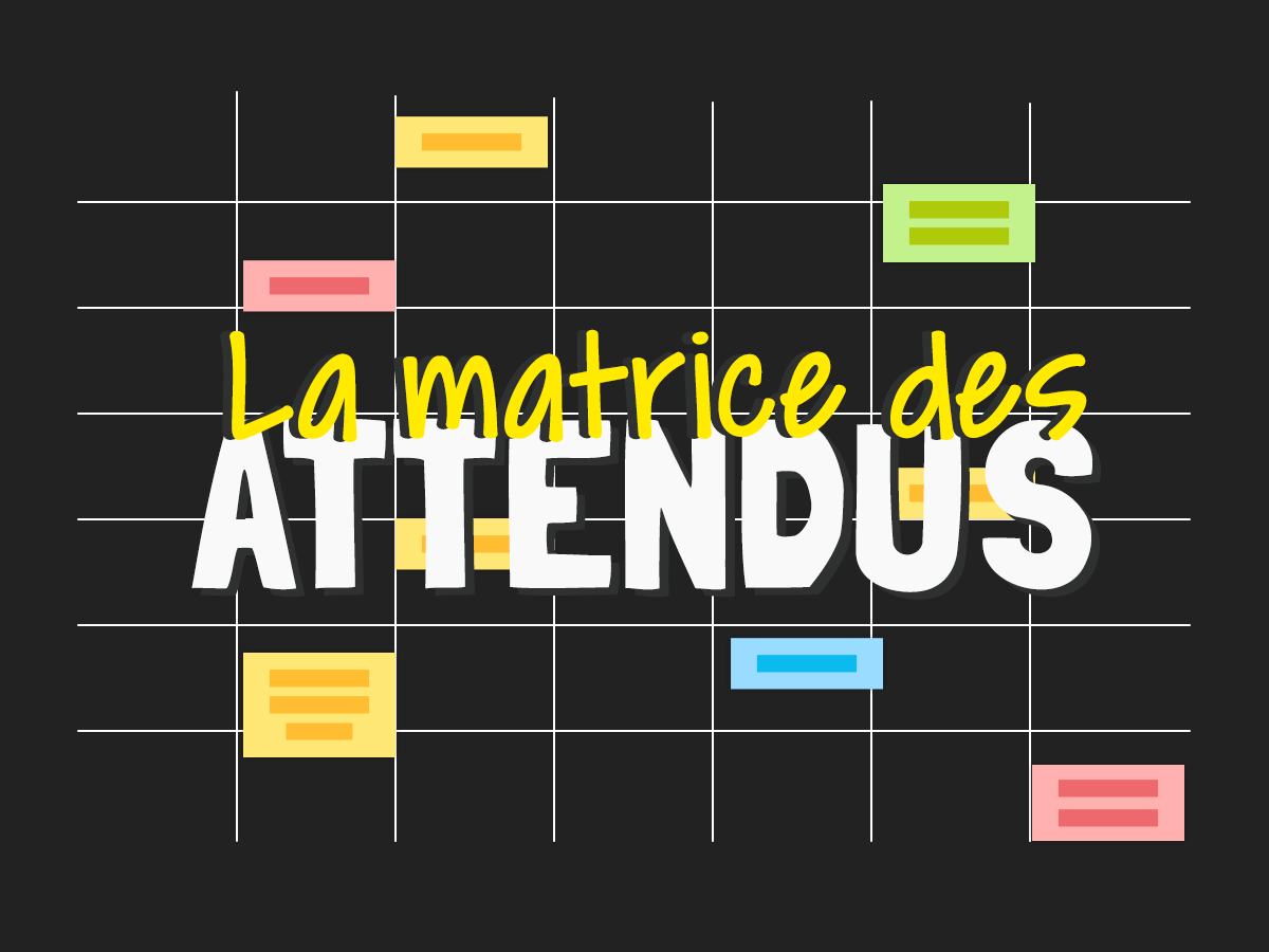 Matrice des attendus