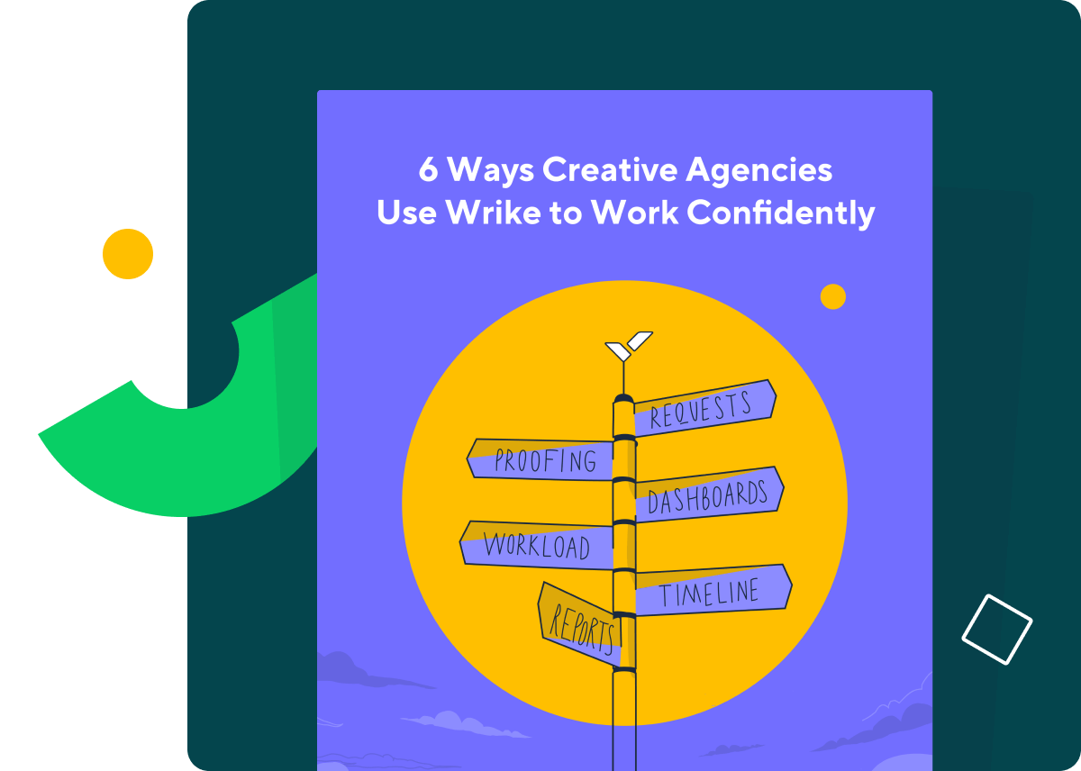 <p>6 Ways Creative Agencies Use Wrike to Work Confidently</p>