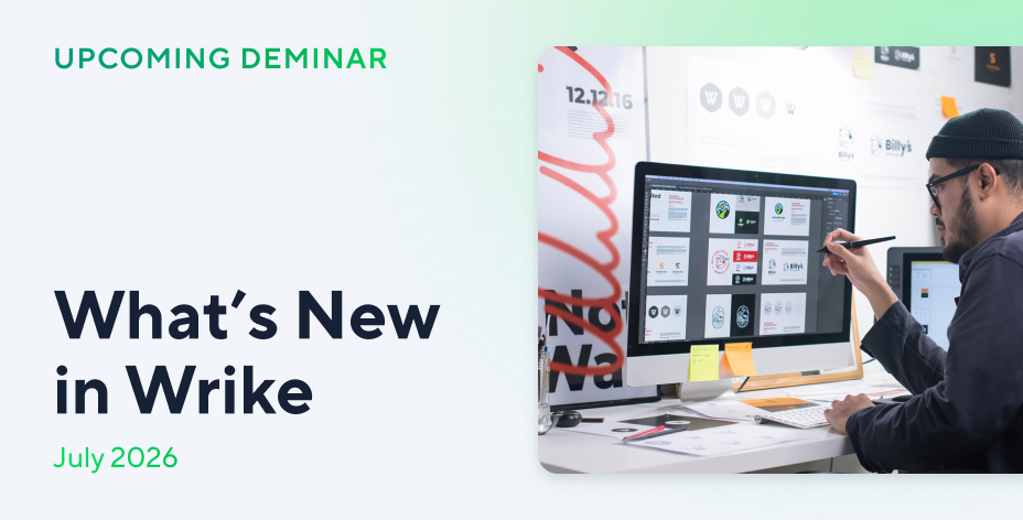 What’s New in Wrike | July Edition