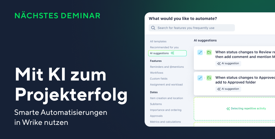 Mit KI zum Projekterfolg – Smarte Automatisierungen in Wrike nutzen