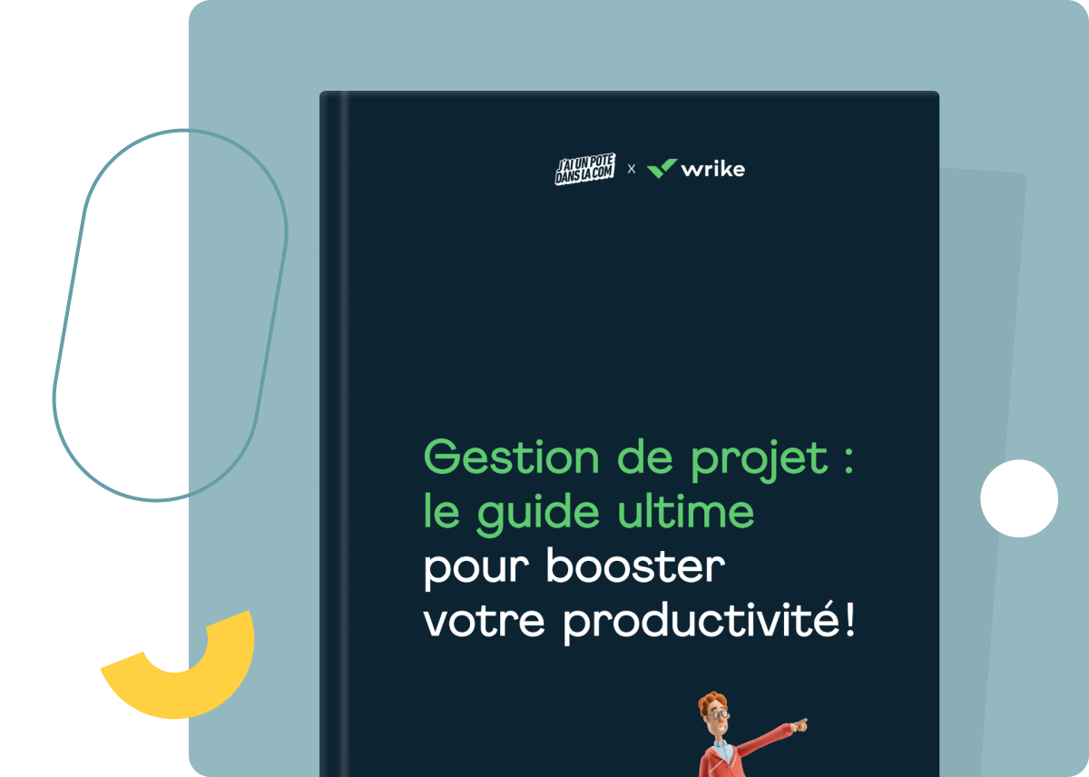 <p>Le guide ultime qui va booster votre gestion de projets</p>