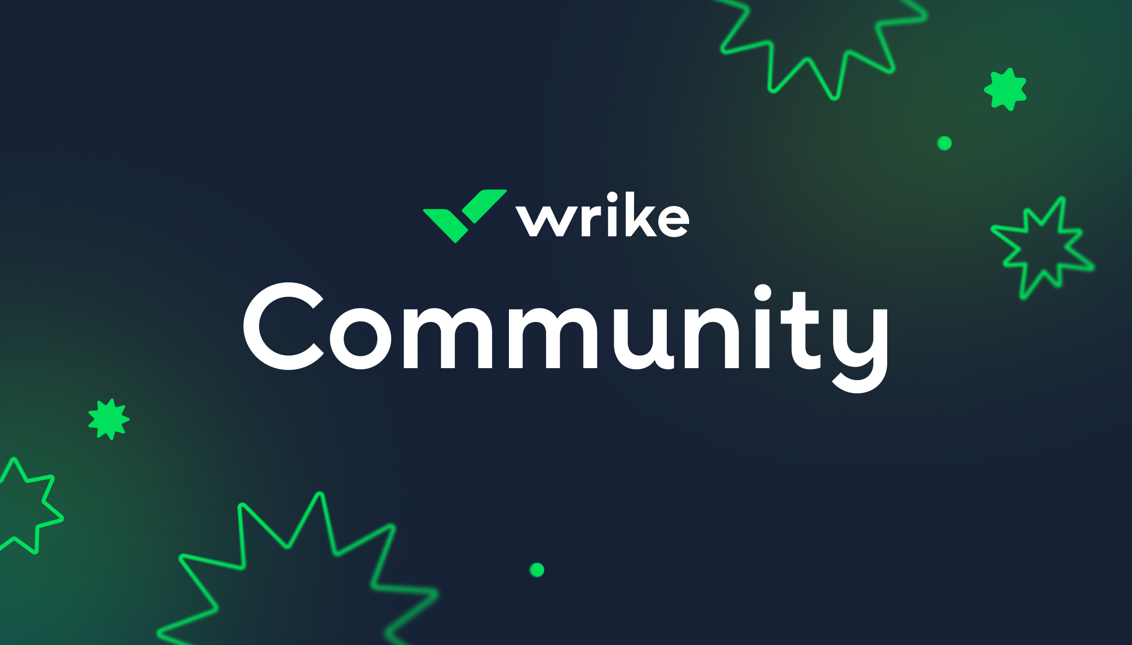 Welcome to our new Community platform, featuring Wrike Stars
