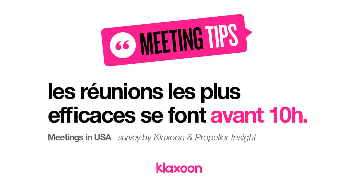 Les réunions les plus efficaces se font avant 10 heures