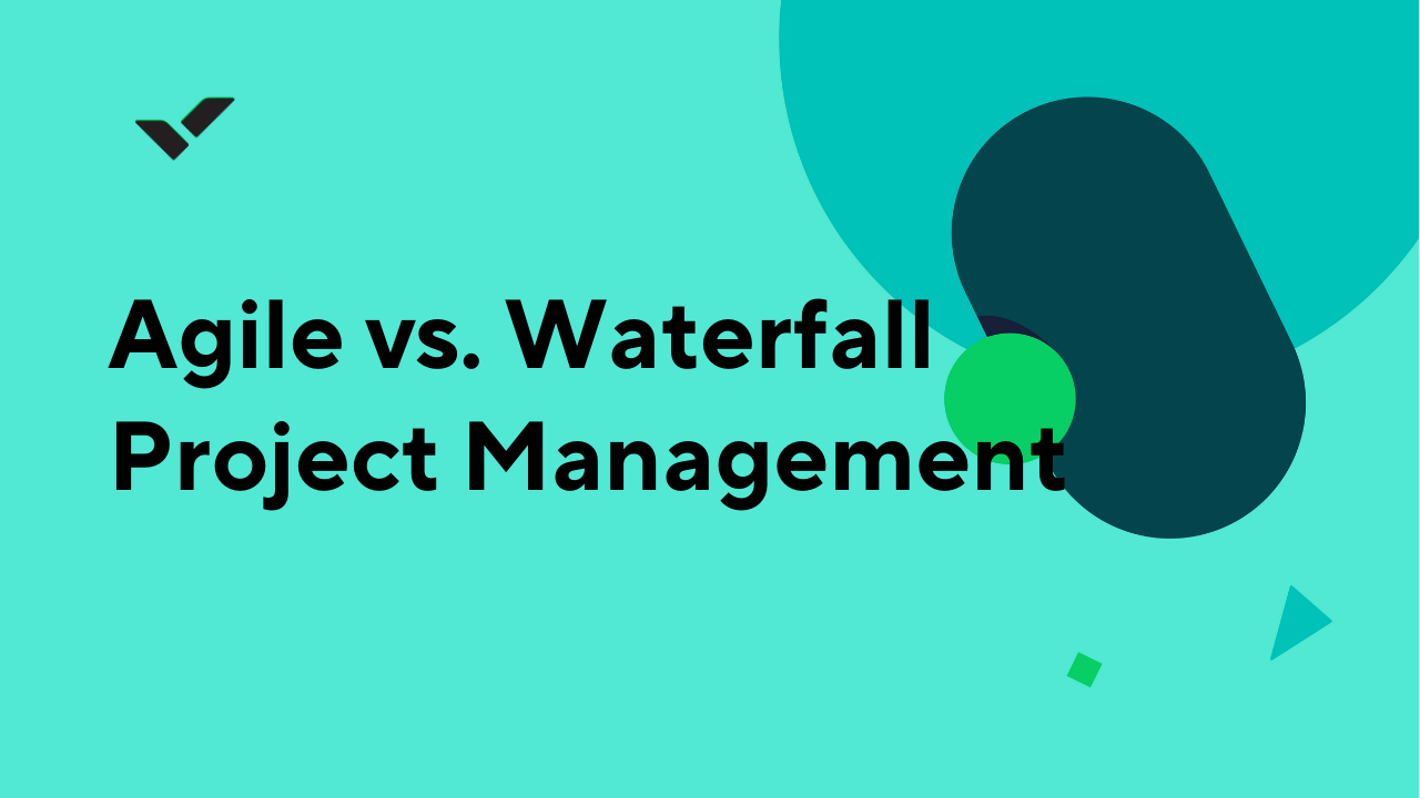 Agile vs. Waterfall: Which Methodology to Use? | Wrike