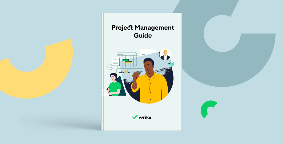 The Wrike Project Management Guide