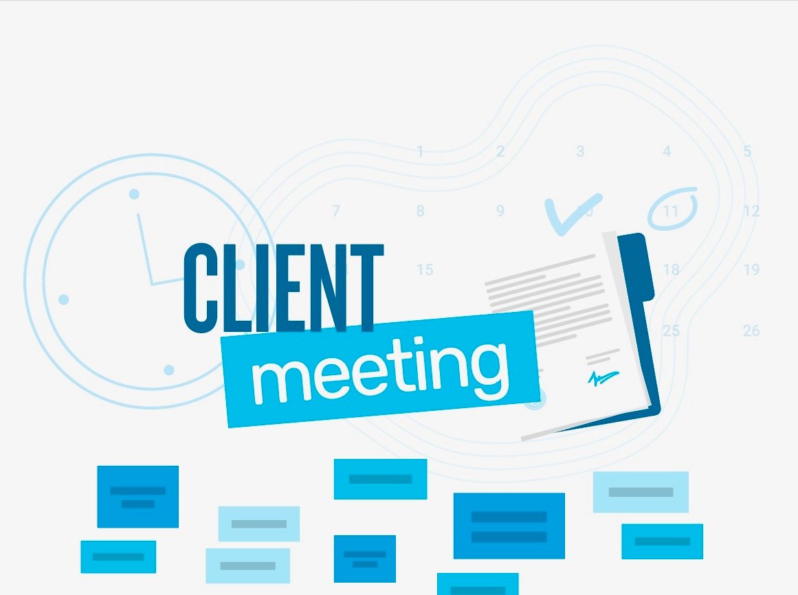 Client Meeting: Improve interaction and collect valuable feedback