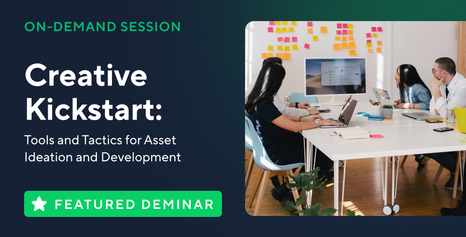 Creative Kick-start: Tools and Tactics for Asset Ideation and Development