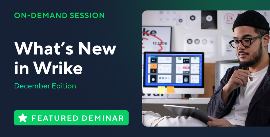 What’s New in Wrike | December Edition