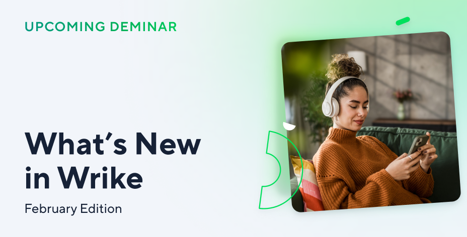 What’s New in Wrike | February Edition