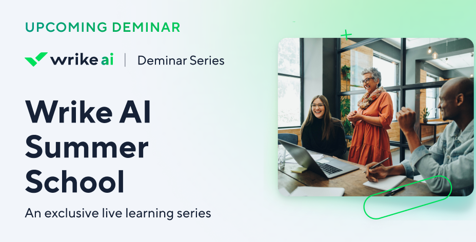 Wrike AI Summer School