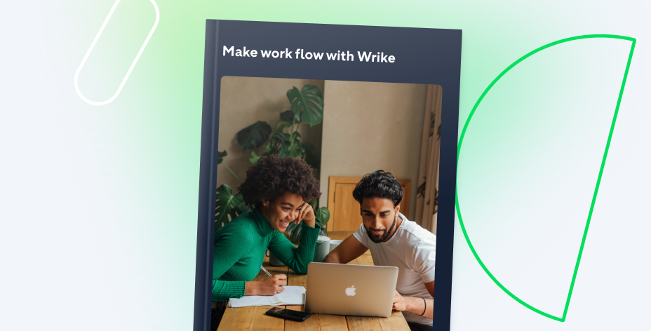 Make Work Flow With Wrike