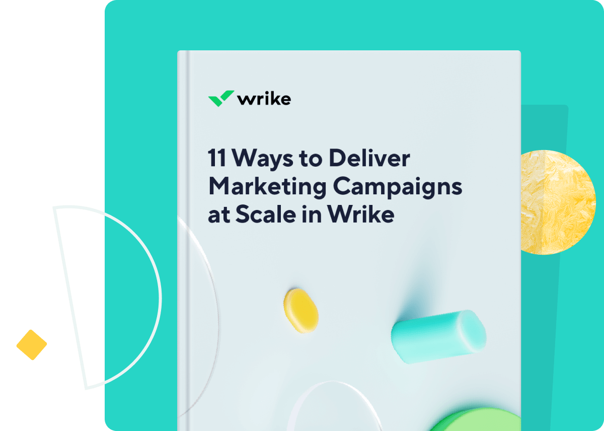 <p>11 Ways to Deliver Marketing Campaigns at Scale in Wrike</p>