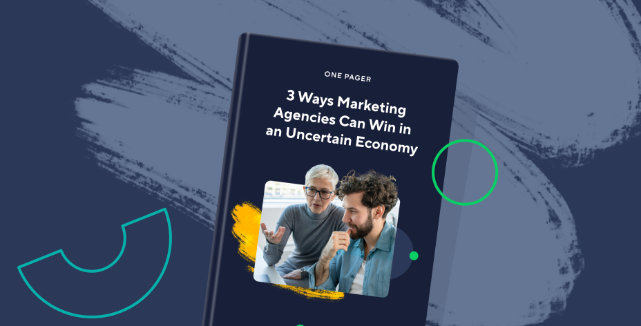 3 Ways Marketing Agencies Can Win in an Uncertain Economy
