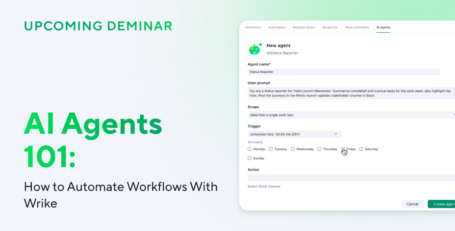 AI Agents 101: How to Automate Workflows With Wrike