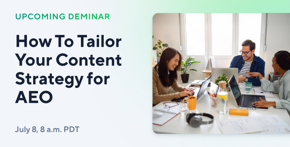 How To Tailor Your Content Strategy for AEO