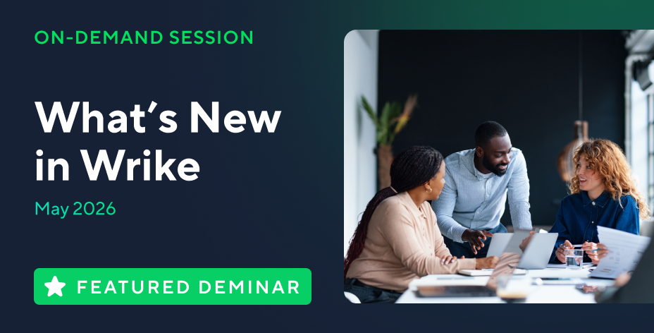 What’s New in Wrike | May Edition