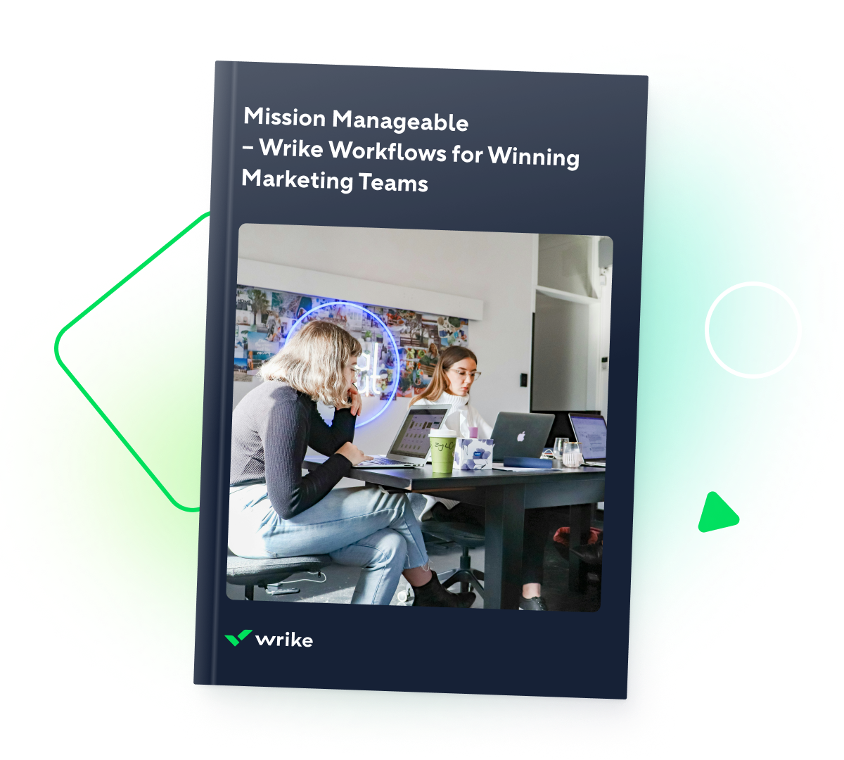 Ebook cover with title Mission Manageable Wrike Workflows for Winning Marketing Teams.