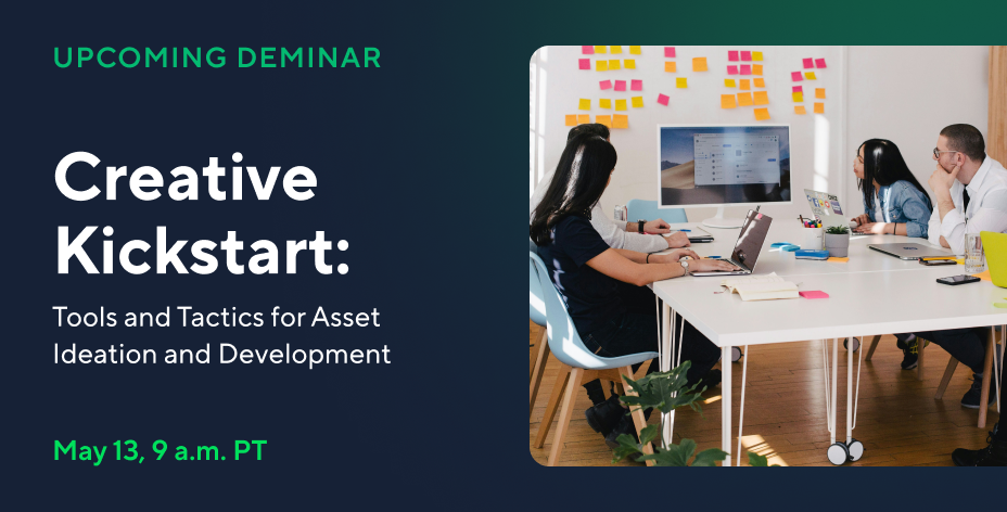 Creative Kick-start: Tools and Tactics for Asset Ideation and Development