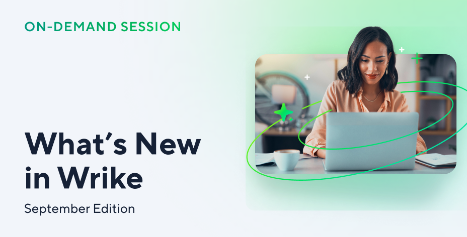 What’s New in Wrike | September Edition