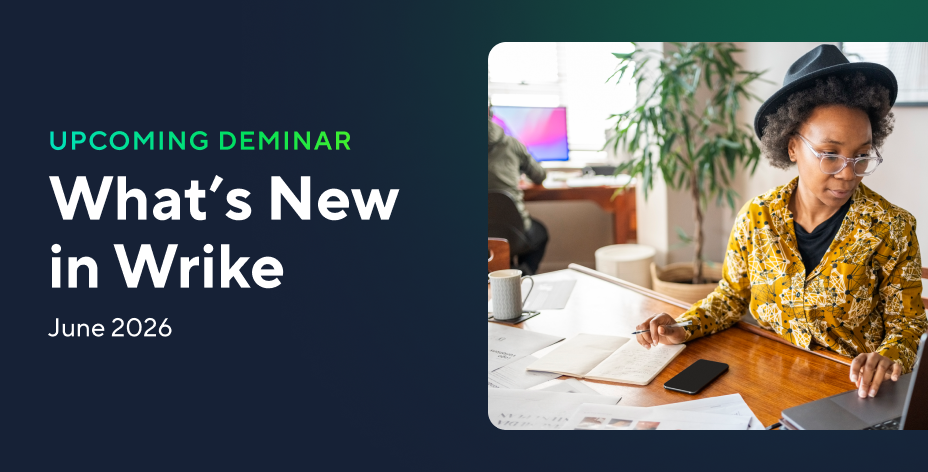 What’s New in Wrike | June Edition