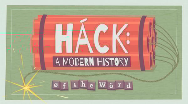 The History of the Word 'Hack' (Infographic)