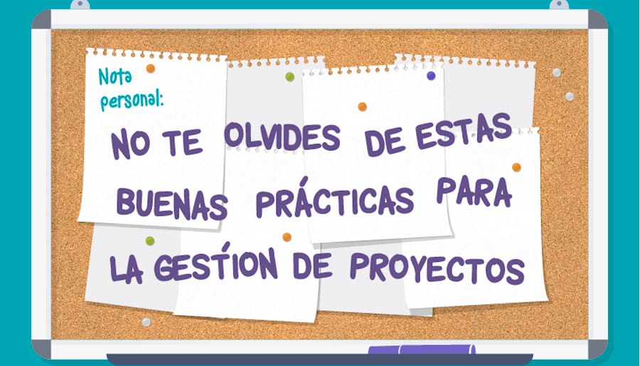 10 buenas prácticas para la gestión de proyectos (infografía)