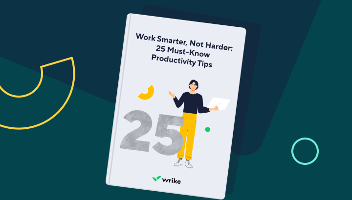 Work Smarter, Not Harder: 25 Must-Know Productivity Tips
