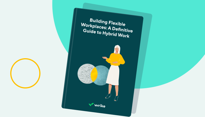 Building Flexible Workplaces: A Definitive Guide to Hybrid Work