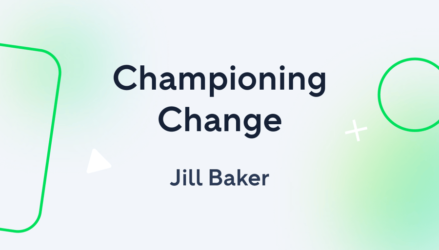 Championing Change: Jill Baker on moving from a fragmented process into Wrike workflows