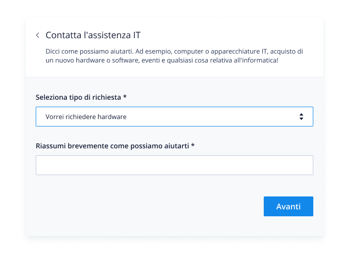 Automatizza ogni richiesta