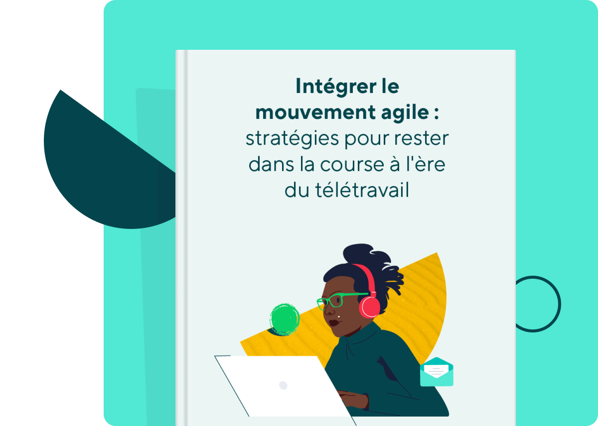 Intégrer le mouvement Agile : stratégies pour rester dans la course à l'ère du télétravail